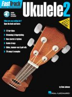 FastTrack Ukulele Method - Book 2