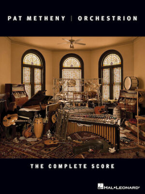 Pat Metheny – Orchestrion