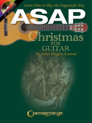 ASAP Christmas for Guitar ASAP Christmas for Guitar