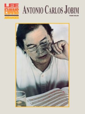 Lee Evans Arranges Antonio Carlos Jobim