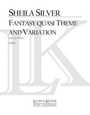 Fantasy Quasi Theme and Variations Fantasy Quasi Theme and Variations