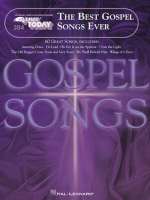The Best Gospel Songs Ever The Best Gospel Songs Ever