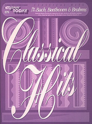 Classical Hits – Bach, Beethoven & Brahms