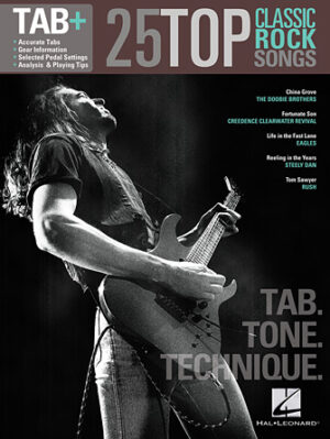 25 Top Classic Rock Songs – Tab. Tone. Technique.