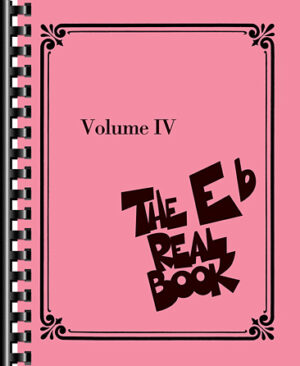 The Real Book – Volume IV The Real Book – Volume IV