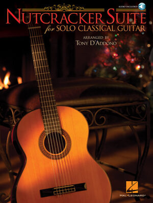 Nutcracker Suite for Solo Classical Guitar Nutcracker Suite for Solo Classical Guitar