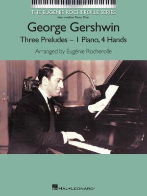 George Gershwin – Three Preludes George Gershwin – Three Preludes