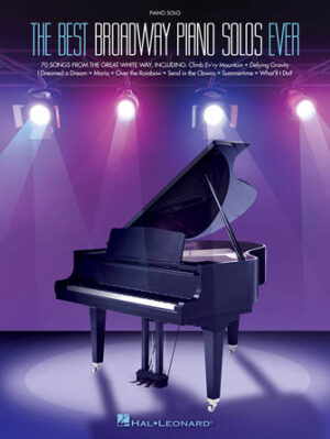 The Best Broadway Piano Solos Ever The Best Broadway Piano Solos Ever