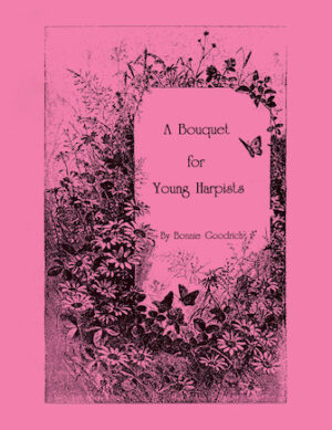 A Bouquet for Young Harpists