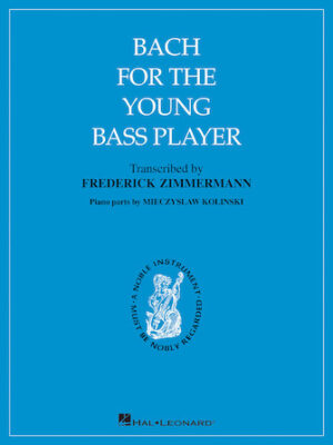 Bach for the Young Bass Player Bach for the Young Bass Player