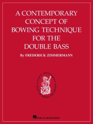 A Contemporary Concept of Bowing Technique for the Double Bass