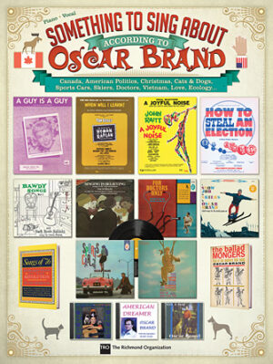Something to Sing About According to Oscar Brand Something to Sing About According to Oscar Brand