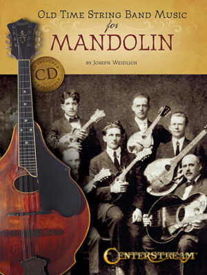 Old Time String Band Music for Mandolin Old Time String Band Music for Mandolin