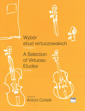 A Selection of Virtuoso Etudes for Violin