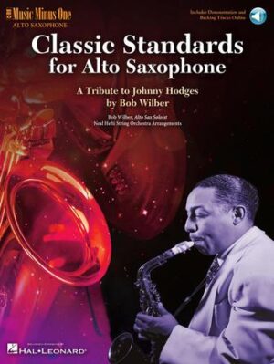 Classic Standards for Alto Saxophone: A Tribute to Johnny Hodges