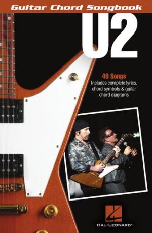 U2 – Guitar Chord Songbook U2 – Guitar Chord Songbook