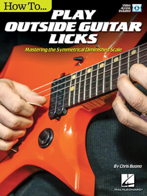 How to Play Outside Guitar Licks How to Play Outside Guitar Licks
