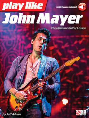 Play like John Mayer Play like John Mayer
