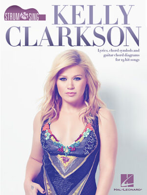 Strum & Sing Kelly Clarkson