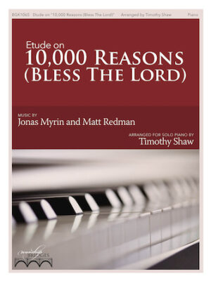 Etude on 10,000 Reasons Etude on 10,000 Reasons