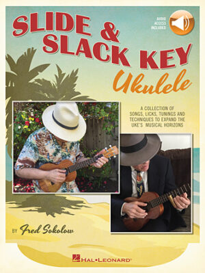Slide & Slack Key Ukulele Slide & Slack Key Ukulele