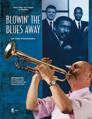 Blowin’ the Blues Away