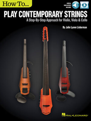 How to Play Contemporary Strings How to Play Contemporary Strings