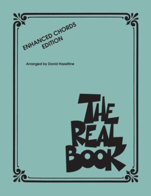 The Real Book – Enhanced Chords Edition