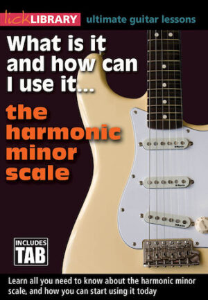 What Is It and How Can I Use It… The Harmonic Minor Scale What Is It and How Can I Use It… The Harmonic Minor Scale