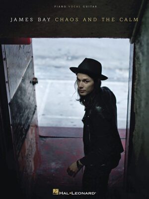 James Bay – Chaos and the Calm