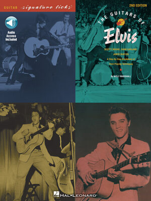 The Guitars of Elvis – 2nd Edition The Guitars of Elvis – 2nd Edition