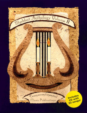 Shabbat Anthology – Volume II