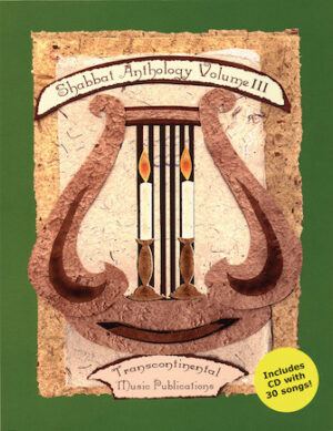 Shabbat Anthology – Volume III