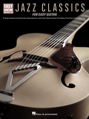 Jazz Classics for Easy Guitar Jazz Classics for Easy Guitar
