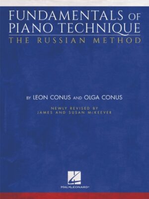 Fundamentals of Piano Technique – The Russian Method