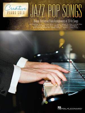 Jazz Pop Songs – Creative Piano Solo