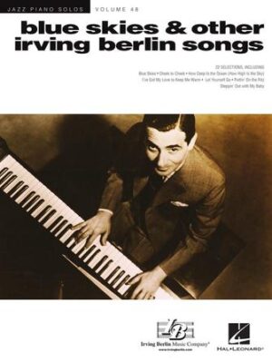 Blue Skies & Other Irving Berlin Songs Blue Skies & Other Irving Berlin Songs