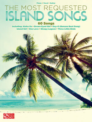 The Most Requested Island Songs The Most Requested Island Songs