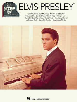 Elvis Presley – All Jazzed Up!