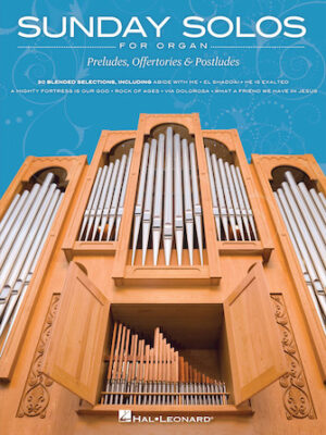 Sunday Solos for Organ Sunday Solos for Organ