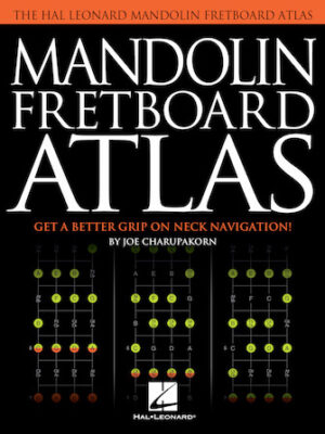 Mandolin Fretboard Atlas Mandolin Fretboard Atlas