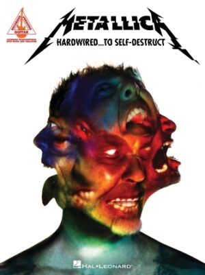Metallica – Hardwired…To Self-Destruct Metallica – Hardwired…To Self-Destruct