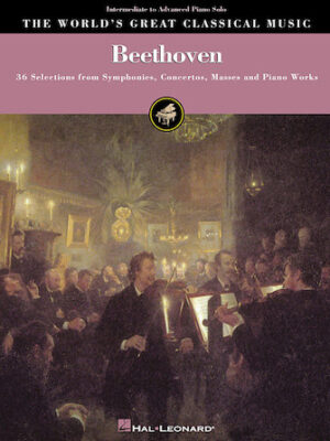 Beethoven – Intermediate to Advanced Piano Solo Beethoven – Intermediate to Advanced Piano Solo