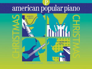 American Popular Piano Christmas – Preparatory Level