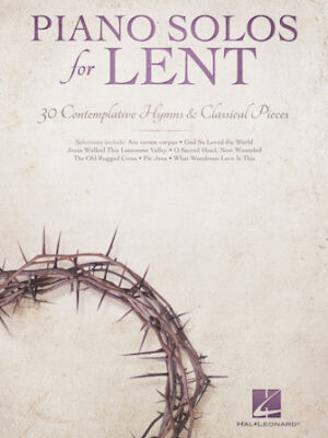 Piano Solos for Lent Piano Solos for Lent
