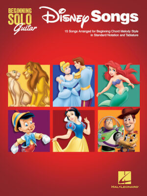 Disney Songs – Beginning Solo Guitar Disney Songs – Beginning Solo Guitar