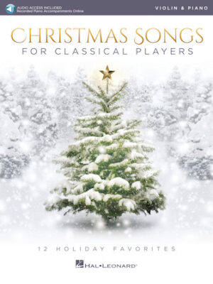 Christmas Songs for Classical Players – Violin and Piano