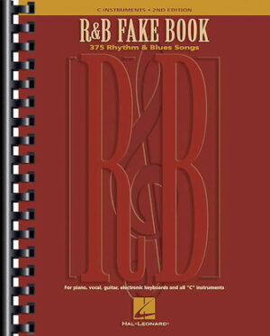R&B Fake Book – 2nd Edition R&B Fake Book – 2nd Edition