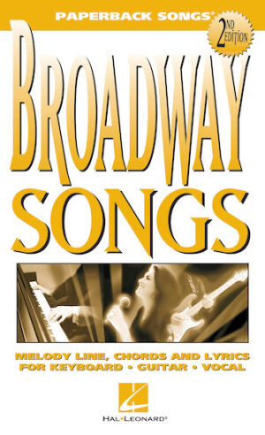 Broadway Songs – 2nd Edition