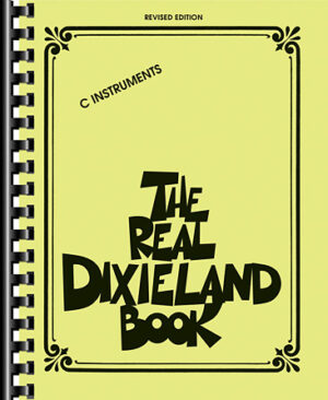 The Real Dixieland Book The Real Dixieland Book